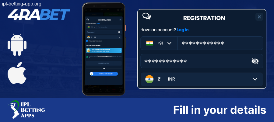 Fill in the details of 4Rabet IPL Betting App in India