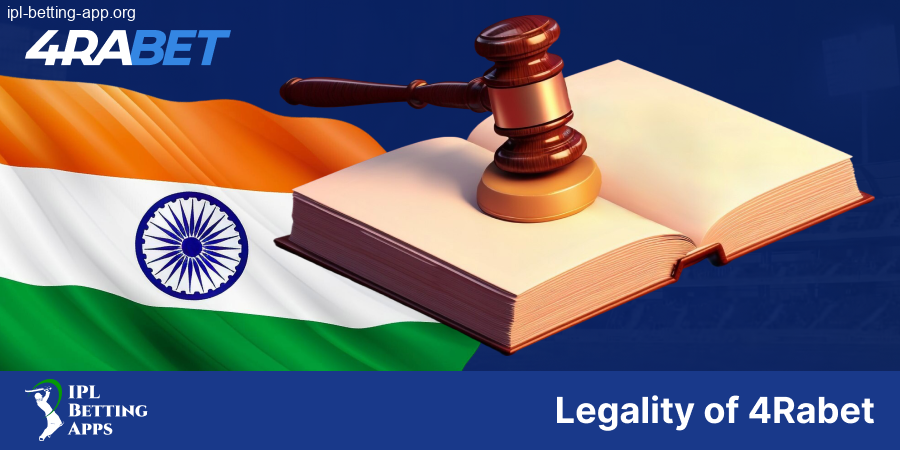 Legal Status of 4Rabet IPL Betting App India
