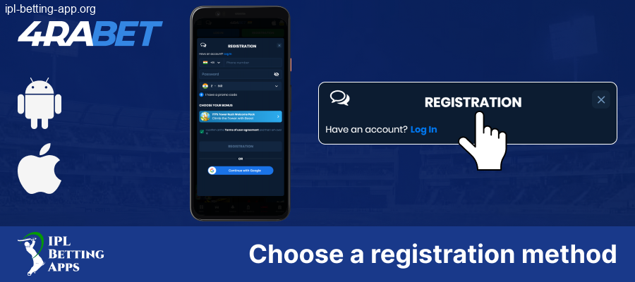 Select Registration Method for 4Rabet IPL Betting App in India
