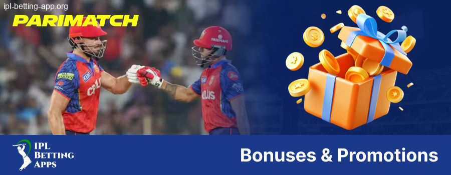 Official bonuses for Indian bettors Parimatch IPL Betting App