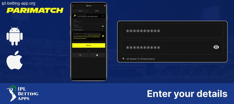 Fill in the details of Parimatch IPL Betting App in India